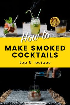 how to make smoked cocktails top 5 recipes