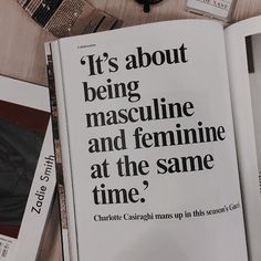 an open book with the words it's about being masculine and feminine at the same time