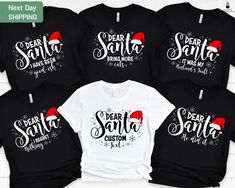 "Dear Santa Funny Group Shirt, Custom Dear Santa Tee, Custom Dear Santa Matching Tshirt, Funny Christmas Party Tee ORDERING: 1. Review all photos 2. Choose Size and Color from drop-down menu 3. If personalization box is available, add your text color 4. Add each shirt to cart one at a time 5. Click \"Add to Cart\" - you can go back to add more products 6. Click \"Proceed to Checkout\" 7. Add note to seller for any requests * We use several different brand shirts, all of them are premium quality Dear Santa Shirts, Dear Santa Funny, Santa Tee, Family Christmas Party, Funny Christmas Tshirts, Santa Shirts, Group Shirts, Brand Shirts, Tshirt Funny