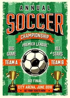 an old style soccer poster with two trophies and the words'annual soccer championship '