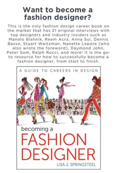 the fashion designer's guide to become a fashion designer is shown in this book