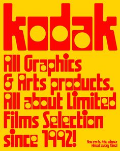 an advertisement for kodak's all graphics and arts products, all about limited films selection since 1932