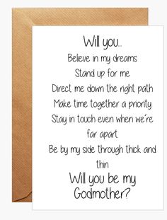 a greeting card with the words will you believe in my dreams stand up for me direct me down the right path