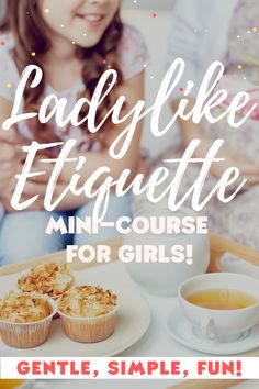 Etiquette Curriculum Lesson Plans, Manners And Etiquette For Kids Teaching, Finishing School Lessons, Tea Party Etiquette For Kids, Ladylike Etiquette, Etiquette School, Feminine Etiquette, Teaching Kids Manners, Yea Party