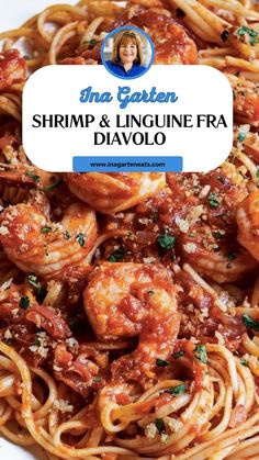 Ina Garten Shrimp & Linguine Fra Diavolo Shrimp Diavolo Recipe, Ina Garten Shrimp Scampi, Ina Garten Shrimp Scampi Linguine, Pasta Fra Diavolo, Ina Garten Shrimp, Shrimp Fra Diavolo Recipe, Fra Diavolo Recipe, Shrimp Linguine Recipe, Shrimp Scampi Linguine