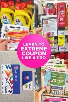 various coupons are shown with the words learn to extreme coupon like a pro