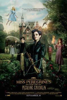 the poster for miss peregrine and her friends in front of an old house