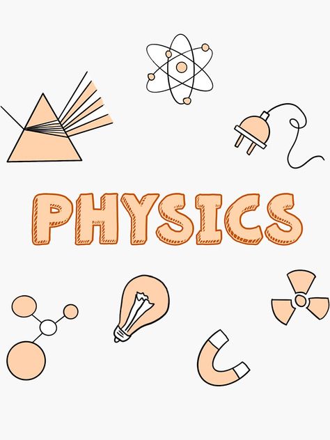 Unique School Subject Physics stickers featuring millions of original designs created and sold by i... Physics Word Design, Physical Science Calligraphy, School Subjects Stickers, Notebook Ideas Subject, Notebook Design Subject, Subject Front Page Design, Physic Project Cover Page Ideas, E.s.p Subject Design, Physics Related Drawings