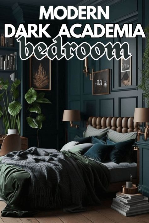 Dark Academia Master Room, Dark Green Master Bedrooms Decor Cozy, Dark Green Bedroom Moody, Dark Moody Small Bedroom, Bedrooms Dark Walls, Dark Dramatic Bedroom, Master Bedrooms Relaxing, 2023 Dark Academia, Dark Sophisticated Bedroom