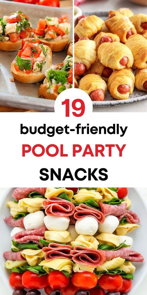 text: "19 budget-friendly pool party snacks" and three photos of pool party snacks: pigs in a blanket, bruschetta, antipasto skewers Easy Apps For Pool Party, Easy Pool Party Snacks, Pool Party Snacks Appetizers, Pool Party Finger Food Ideas, Best Pool Snacks, Pool Party Lunch Ideas, Swim Birthday Party Ideas, Pool Party Menu Ideas, Food For Pool Party