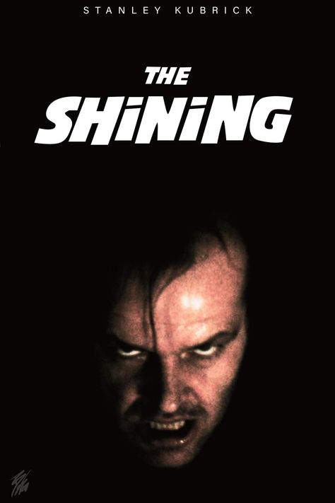 A Poster Of Stanley Kubrick's Horror Film From 1980 The Shining. The Shining Aesthetic, The Shining Wallpaper, The Shining Poster, Swag Poster, Stanley Kubrick The Shining, Film Posters Art, Movies Posters, Film Poster Design, Horror Posters