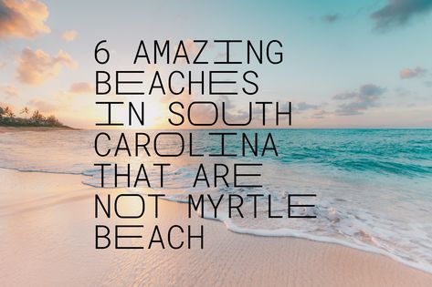 South Carolina Beaches Vacation, Best Beaches In South Carolina, South Carolina Islands, Beaches In South Carolina, Seabrook Island South Carolina, Visit South Carolina, Usa Trips, Pawleys Island South Carolina, South Carolina Beach