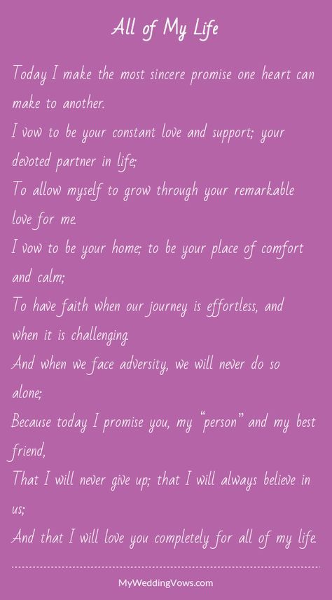 Today I make the most sincere promise one heart can make to another. I vow to be your constant love and support; your devoted partner in life; To allow myself to grow through your remarkable love for me. I vow to be your home; to be your place... Wildflower Quotes, Vows Examples, Wedding Vows That Make You Cry, Vows To Husband, Marriage Encouragement, Vows Quotes, Vow Examples, Traditional Wedding Vows, Wedding Vows To Husband