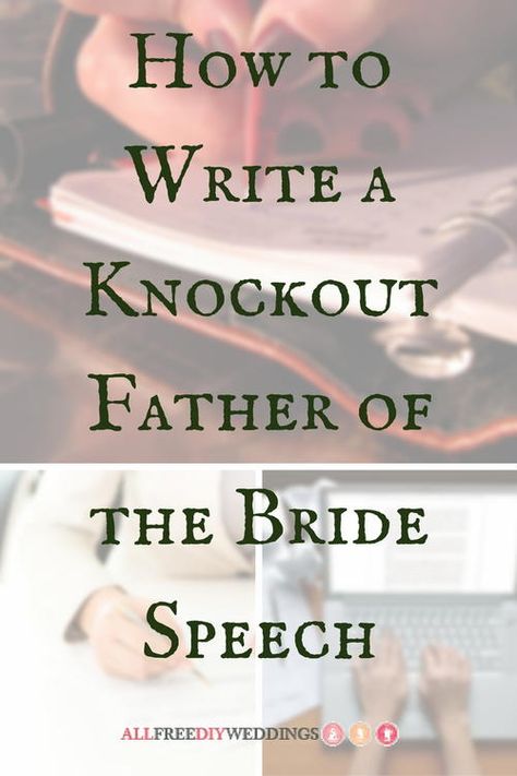 How to Write a Knockout Father of the Bride Speech | This guide tells you exactly how to write a father of the bride speech! Groom's Speech, Father Of Bride Speech, Mother Of The Bride Speech, Groom Speech Examples, Funny Wedding Speeches, Wedding Toast Samples, Best Man Wedding Speeches, Best Wedding Speeches, Bride Speech