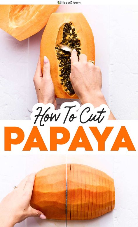 How To Cut Papaya (Without Losing A Finger!) How To Cut Papaya, Papaya Seeds, Half Moons, Savory Salads, Meatless Main Dishes, Kitchen Skills, Best Vegetarian Recipes, Low Carb Vegan, Thyroid Health