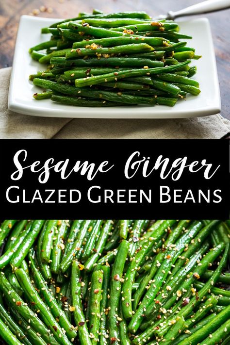 Sesame Ginger Green Beans, Sesame Garlic Green Beans, Sesame Green Beans Asian, Green Beans With Ginger And Soy, Green Beans Recipe Asian, Green Bean Asian Recipes, Clean Eating Asian Recipes, Clean Asian Recipes, Asian Veggie Recipes