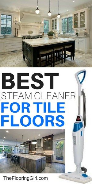 Best Steam Mop For Tile Floors - 2019 Reviews | The Flooring Girl Cleaning To Do List, How To Remove Kitchen Cabinets, New Home Cleaning, Best Steam Mop, Best Steam Cleaner, Home Cleaning Schedule, Homemade Toilet Cleaner, Deep Cleaning Hacks, Home Maintenance Tips