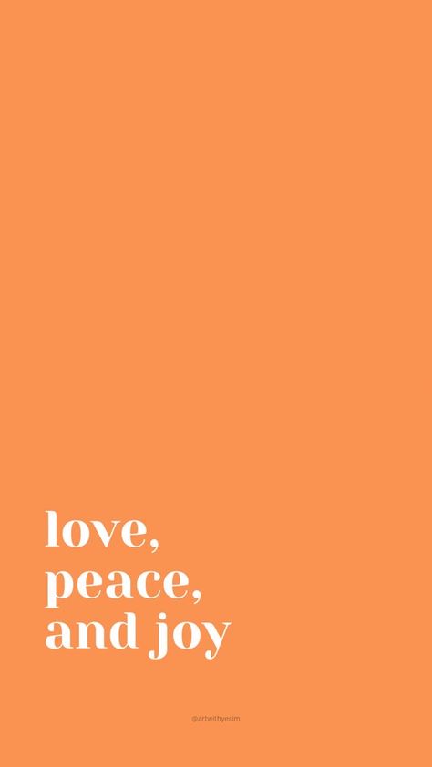 Orange Wallpaper With Quotes, Peace Phone Wallpaper, Love And Peace Aesthetic, Summer Wallpaper Orange, Peace And Love Aesthetic, Wallpaper Naranja, Orange Asthetics Wallpaper, Peace Wallpaper Aesthetic, Peace And Love Wallpaper