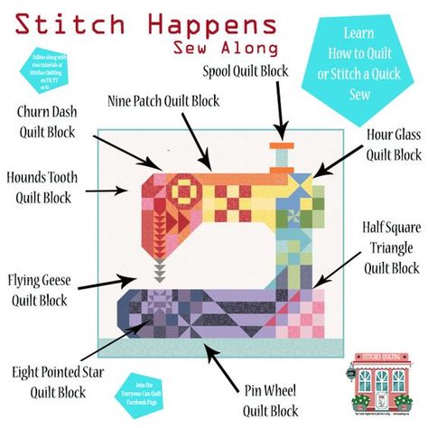 Stitch Happens Sew Along with Stitches Quilting Sewing Machine Quilt, Modern Quilting Tutorials, Spool Quilt, Churn Dash Quilt, Sewing Spaces, Sewing Machine Quilting, Nine Patch Quilt, Half Square Triangle Quilts, Modern Quilting