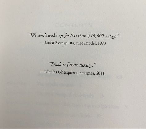 Champagne Supernovas book Supernova Quotes, Supernova Tattoo, Champagne Supernova, Linda Evangelista, Nicolas Ghesquiere, Wake Up, Tattoo Quotes, Champagne, Quotes