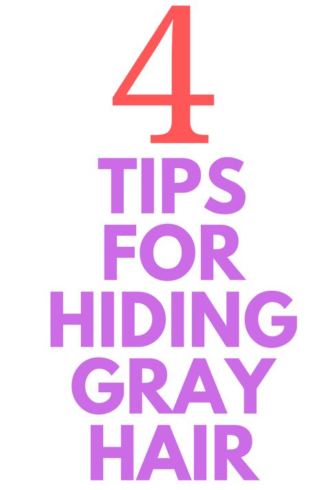 4 TIPS for Hiding Gray Hair - Looking to hide some gray hairs? Here are 4 tips for you. How To Hide Grey Hair, Best Colour To Hide Grey Hair, How To Hide Grays In Dark Hair, Hair Color To Hide Grey Hair, Grey Hair Hacks, Hiding Gray Hair, Hide Gray Hair With Highlights Brunettes, Highlights To Hide Gray Hair Brunettes, Best Hair Color To Hide Grey Hair