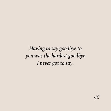 Quotes For Saying Goodbye To A Loved One, When I Lost You Quotes, She Left Him Quotes, Losing First Love Quotes, Quotes Goodbye For Him, Quotes On Lost Loved Ones, When You Left I Lost A Part Of Me, Quotes For When You Lost A Loved One, Quotes For People Who Lost A Loved One