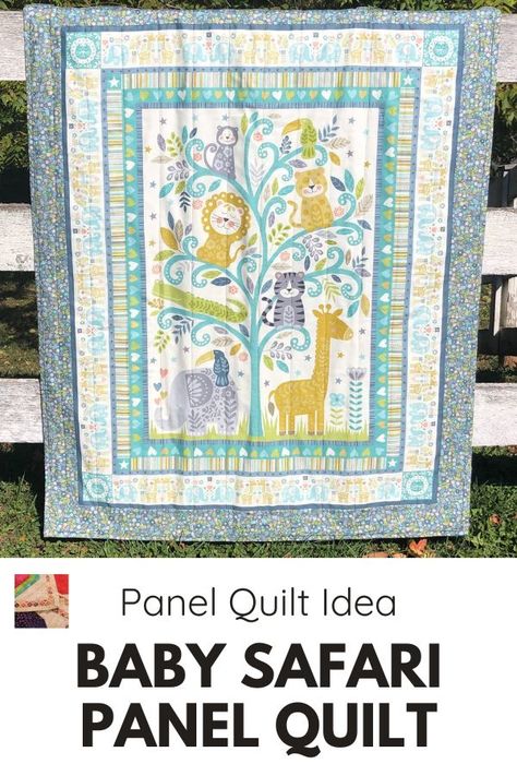 Do you need a last-minute handmade baby quilt idea? This baby safari quilt is a quick and easy panel quilt idea that can be made in an afternoon. Safari Quilt, Baby Quilt Panels, Baby Quilt Patterns Easy, Quilting Methods, Learn To Quilt, Fun Craft Projects, I Spy Quilt, First Quilt, Quick Quilt