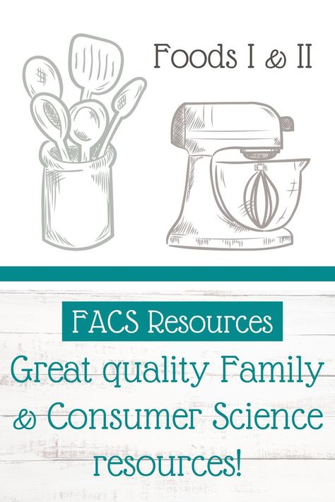 Facs Lesson Plans, Cooking Lesson Plans, Family Consumer Science, Learning Websites For Kids, Life Skills Class, Science Classroom Decorations, School Improvement, Science Club, Family And Consumer Science