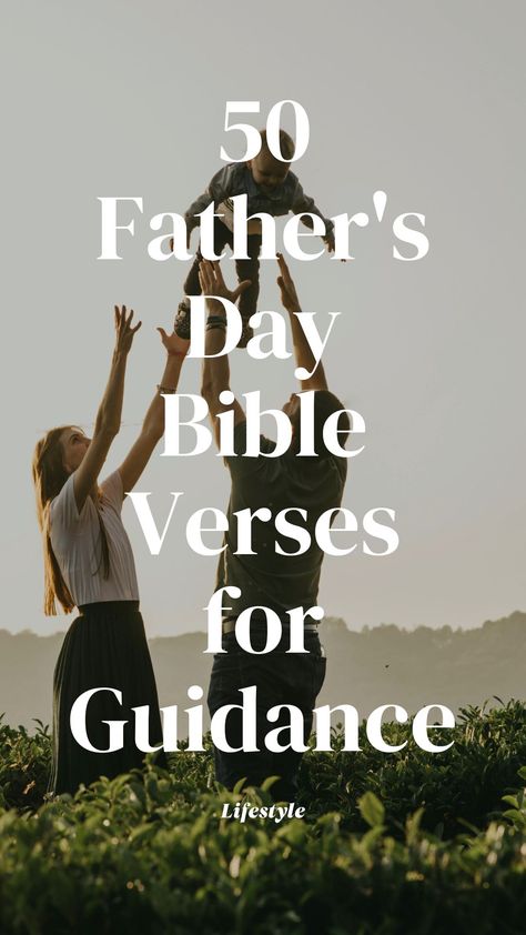 Reflect on these powerful Father's Day Bible verses, celebrate their impactful role, and honor the guiding light of fathers in your lives. Bible Verses For Guidance, Verses About Fathers, New Year Verses, Fathers Day Bible Verse, Father To The Fatherless, Father Daughter Bond, Proverbs 23, Proverbs 20, Mothers Day Poems