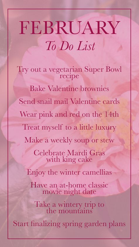 february to do list - february bucket list February To Do List, February Bucket List, Vegetarian Super Bowl Food, Heart Shaped Brownies, Vegetarian Super Bowl, Presidents Day Weekend, Planning A Small Wedding, Romance Movie, Cottage Wedding