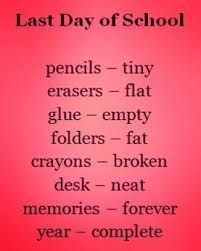 Last day of school memes, quotes and jokes – here's how the end of term is being celebrated Last Day Of School Quotes Funny, Last Day Quotes, School Days Quotes, Sticky Notes Quotes, Teacher Encouragement, School Life Memories, Brush Lettering Quotes, Twisted Quotes, Ending Quotes