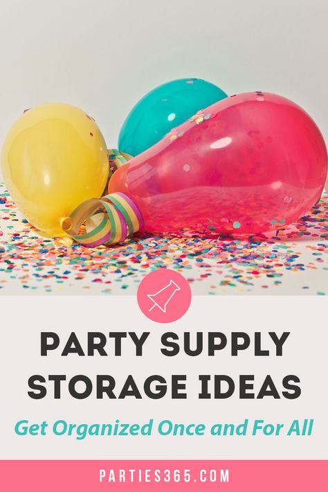 How To Organize Party Decorations, Party Decor Storage, Storing Party Supplies, Party Supply Organization Storage Ideas, How To Organize Party Supplies, Party Supply Storage, Organize Party Supplies, Party Closet, Party Supply Organization