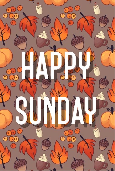 Fall Sunday Quotes, Happy Saturday Fall, Sunday Fall, Fall Sunday, Sunday Greetings, Weekday Quotes, First Sunday, Group Ideas, Sunday Quotes