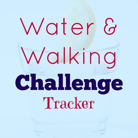 Water and Walking Challenge Tracker Fat Loss Recipes, Walking Challenge, Drinking More Water, Fat Loss Foods, Fat Loss Drinks, Walking Exercise, Weights For Women, Fat Loss Workout, More Water