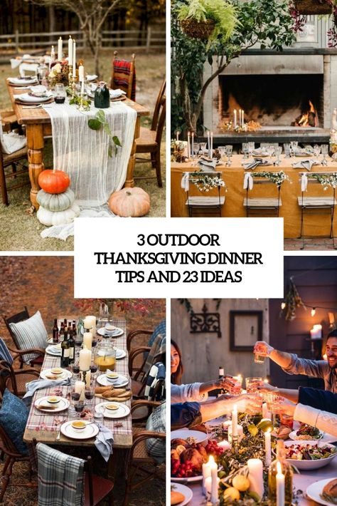 outdoor thanksgiving dinner ideas and 23 ideas cover Thanksgiving Backyard Ideas, Backyard Thanksgiving Dinner Decor, Outdoor Thanksgiving Dinner Party Ideas, Outdoor Thanksgiving Dinner, Outdoor Thanksgiving Table, Outdoor Dinner Table, Thanksgiving Dinner Decor, Thanksgiving Dinner Ideas, Hosting Thanksgiving Dinner