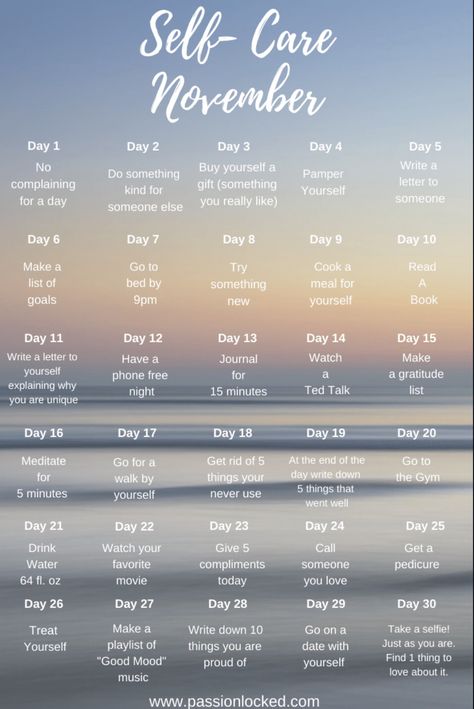 https://passionlocked.com/2018/11/01/self-care-november/ Goals For November, Self Care November, November Self Care Challenge, November Self Care, Autumn Self Care, November Goals, Fall Self Care, Importance Of Self Care, 365 Jar