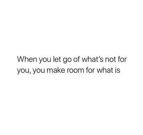 Quotes About Doing Better, Letting Go And Being Happy Quotes, Letting Go Quotes Relationships Short, Learn To Move On Quotes, Learning To Accept What Is, Things Come And Go Quotes, Easy To Let Go Quotes, Insufficient Quotes, Quotes About Starting Over Relationships