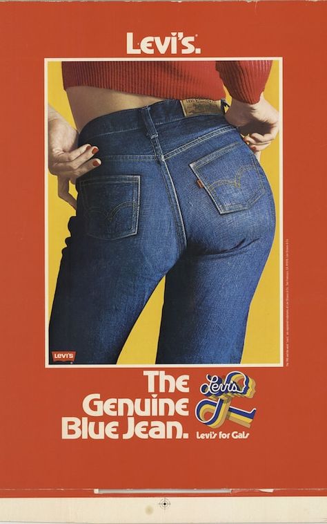 An original 'Levi's for Gals' campaign from the 70s Old Advertisements, Levi's 505, Jean Vintage, Retro Advertising, Retro Ads, Denim Style, Poster Retro, Levis Denim, Denim Details