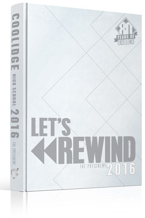 Yearbook Cover - Coolidge High School - "Let's Rewind" Theme - Rewind, Look Back, Arrows, Triangles, Angles, Angle Lines, Media, Fast Forward, Pause, Stop, Play, Rewind Yearbook Theme, Yearbook Ideas, Yearbook Idea, Yearbook Cover Idea, Book Cover Idea, Yearbook Theme, Yearbook Theme Ideas High School Yearbook Themes Ideas, High School Yearbook Themes, Yearbook Themes Ideas, Cool Yearbook Ideas, Yearbook Mods, Yearbook Covers Themes, Design Yearbook, Teaching Yearbook, Yearbook Covers Design