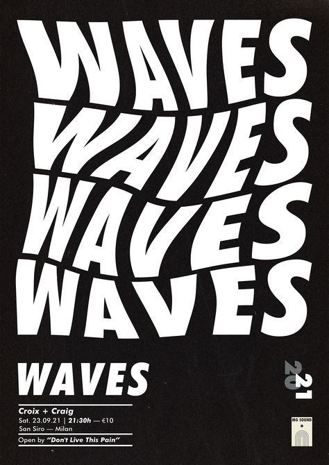 Waves - Music Event on Behance New Wave Graphic Design, Typography Music Poster, Music Typography Poster, Typography Event Poster, Musical Typography, Waves Typography, Music Event Poster Design, Waves Graphic Design, Wave Typography