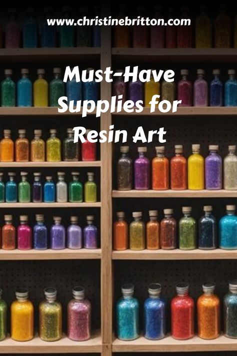 Colorful bottles of glitter and pigments on shelves for resin art supplies. Resin Art Materials, Resin Art To Sell, Art To Sell, Resin Art Supplies, Epoxy Ideas, Art Skills, Resin Kit, Essential Tools, Art Kits