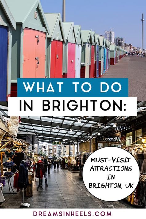 Looking for the top Brighton Activities? In this post, we provide you with the best things to do in Brighton UK, including plenty of insider tips. | Brighton things to do in | Brighton UK | Brighton United Kingdom | Attractions in Brighton UK | Activities in Brighton UK | Brighton Photography | Brighton Pier | Brighton England | United Kingdom things to do in | United Kingdom Travel | UK Travel | England Travel | England things to do in | What to do in Brighton | #dreamsinheels Things To Do In Brighton Uk, Things To Do In Brighton, What To Do In Brighton Uk, Brighton Things To Do, Brighton Outfit Ideas, Brighton Photography, Brighton England, Brighton Uk, England Travel Guide