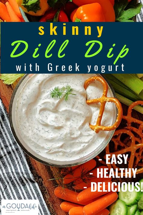 Easy Dill Dip, Healthy Chip Dip, Yogurt Dip For Veggies, Greek Yogurt Veggie Dip, Dip With Greek Yogurt, Healthy Veggie Dip, Dill Dip Recipes, Veggie Dip Recipe, Vegetable Dip Recipe