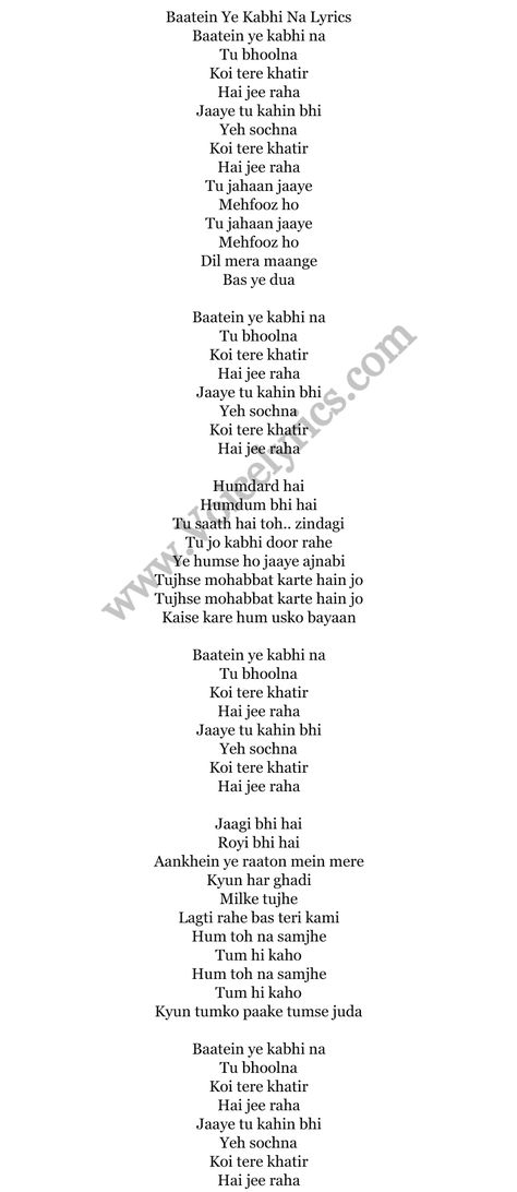 Baatein Ye Kabhi Na full Lyrics In English Bekhyali Song Lyrics, Abhi Na Jao Chod Kar Lyrics, Attitude Man, English Song Lyrics, Famous Song Lyrics, New Trending Songs, Song Captions, Rap Verses, Old Song Lyrics