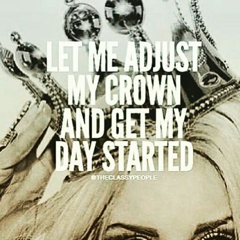 Fix your crown Crown Quotes, Quotes Badass, Day Count, International Women's Day, Badass Quotes, Queen Quotes, Inspire Me, Wise Words, Favorite Quotes