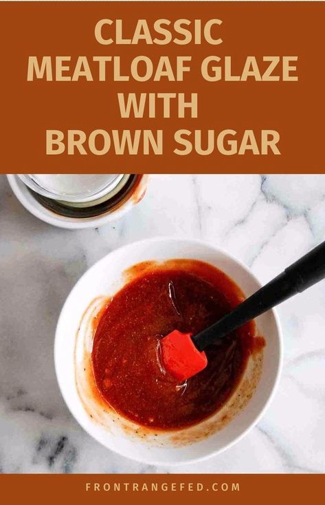 Try the best recipe for a classic meatloaf glaze with brown sugar. This easy and delicious glaze blends ketchup and tangy brown sugar, creating the perfect topping for your ground beef meatloaf. Enhance your meatloaf with this classic, tangy, and sweet glaze. Find this classic meatloaf glaze with brown sugar and ketchup and other easy sauce recipes at www.frontrangefed.com. Homemade Meatloaf Sauce, Meatloaf Recipes Without Tomato Sauce Or Ketchup, Meatloaf Glaze Brown Sugar Ketchup, Best Meatloaf Sauce, Brown Sugar Meatloaf Glaze, Sweet Meatloaf, Easy Meatloaf Sauce, Sauce For Meatloaf, Meatloaf Glaze Recipe