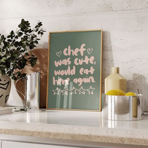 "Enhance your kitchen with my delightful wall art prints, featuring the humorous and charming quote, \"Chef was cute, would eat here again.\ Pink Green Dining Room, Sage Green Boho Kitchen, Pink And Green Kitchen Decor, Cute Kitchen Decor Apartment, Green Aesthetic Kitchen, Pink And Green Apartment, Pink And Green Kitchen, Pink And Green Aesthetic, Gorilla Warfare