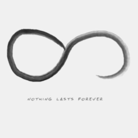 Nothing Lasts Forever Tattoo Symbol, Symbol For Betrayal, Nothing Lasts Forever Wallpaper, Nihilism Tattoo, Nothing Lasts Forever Tattoo, Breakup Tattoo Ideas, Nothing Lasts Forever Quotes, Betrayal Tattoo, Nothing Is Forever