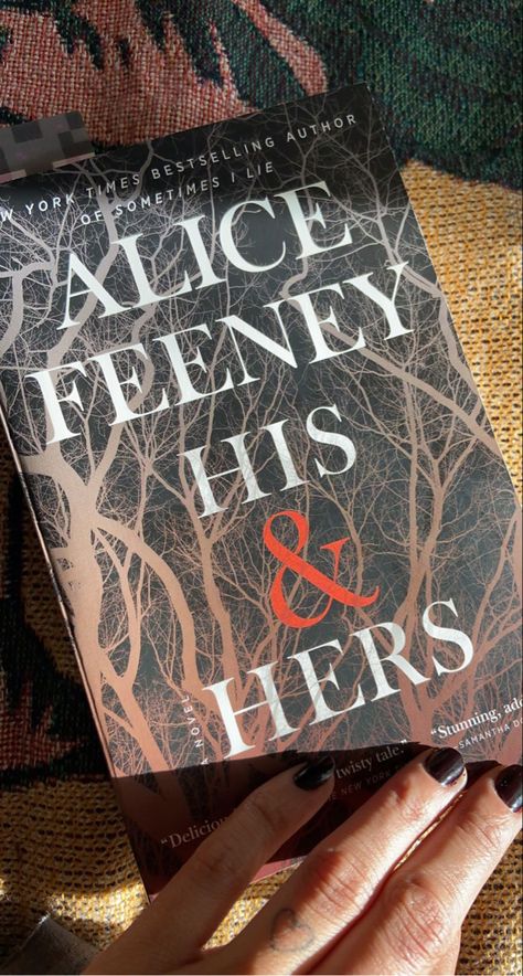 His And Hers Book Alice Feeney, His And Hers Alice Feeney, Alice Feeney Books, Alice Feeney, Aries Ascendant, Secondhand Bookshop, 2024 Books, Literature Teacher, Beach Reads