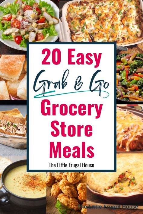 20 easy grab and go grocery store meals that you can pickup from your local grocery store for a quick dinner your whole family will love! Simple Meals For Dinner, Easy Simple Meals, Meals For Dinner, Best Freezer Meals, Chicken Freezer Meals, Make Ahead Freezer Meals, Market Booth, Simple Meals, Small Sewing